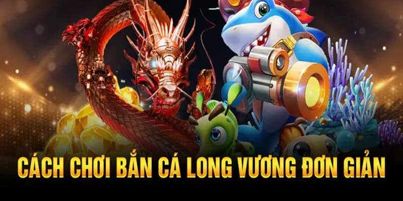 Trải nghiệm mượt mà trong thế giới Long Vương